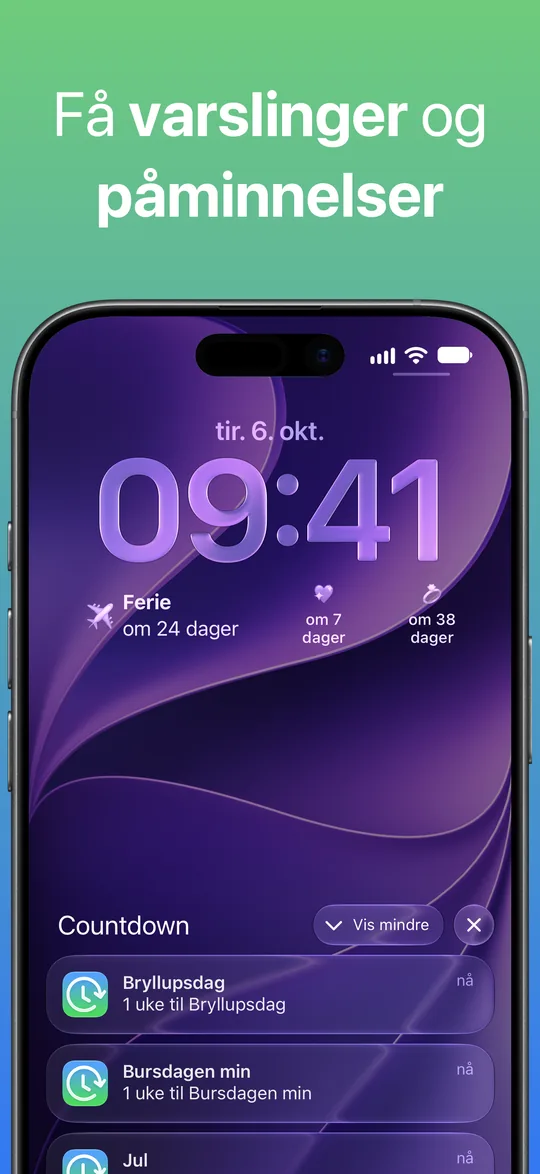 Varslinger fra Countdown på låseskjermen: «1 uke til Bryllupsdag» og «1 uke til Bursdagen min».