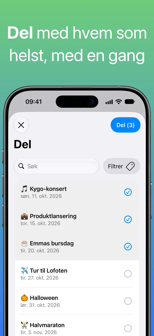 Del-skjermen med Kygo-konsert, Produktlansering og Emmas bursdag valgt og knappen Del (3).