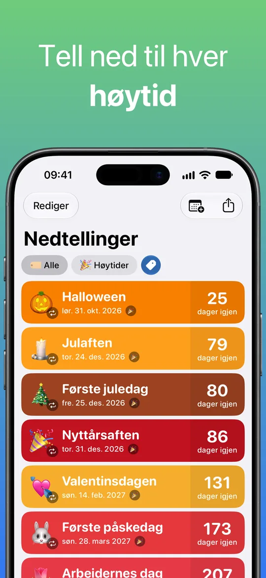 En liste filtrert på taggen Høytider: Halloween, Julaften, Første juledag, Nyttårsaften, Valentinsdagen og Første påskedag, med dagene som er igjen.