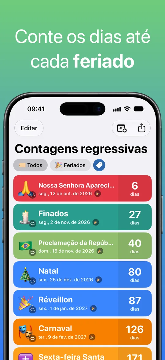 Uma lista filtrada pela etiqueta Feriados: Nossa Senhora Aparecida, Finados, Proclamação da República, Natal, Réveillon e Carnaval, com os dias que faltam.