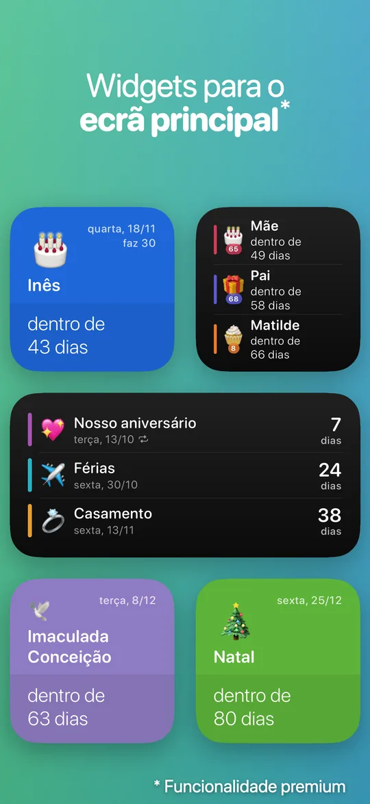 Widgets do Countdown em três tamanhos: o aniversário da Inês daqui a 43 dias, os próximos aniversários da família, os três próximos eventos, a Imaculada Conceição daqui a 63 dias e o Natal daqui a 80.