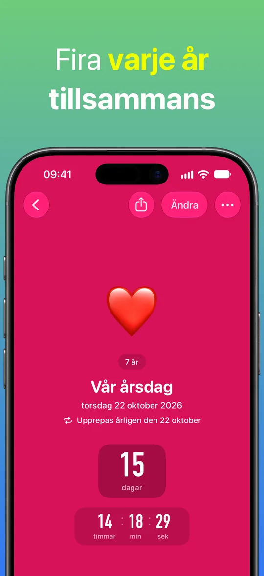 En röd nedräkning för Vår årsdag, som upprepas årligen den 22 oktober, med märket ”7 år” och 15 dagar kvar.